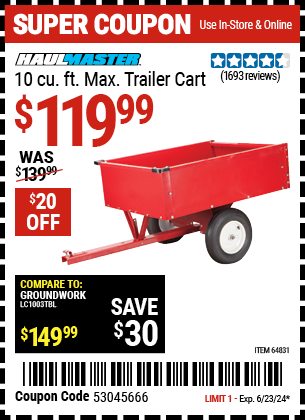 Buy the HAUL-MASTER 10 Cubic ft. Heavy Duty Trailer Cart (Item 64831) for $119.99, valid through 6/23/2024.