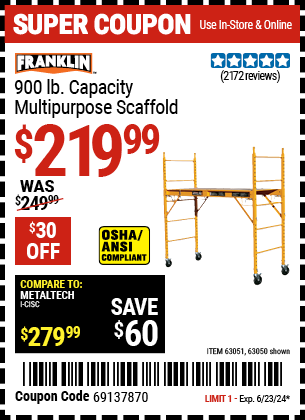 Buy the FRANKLIN 900 lb. Multi-Purpose Scaffold (Item 63050/63051) for $219.99, valid through 6/23/2024.