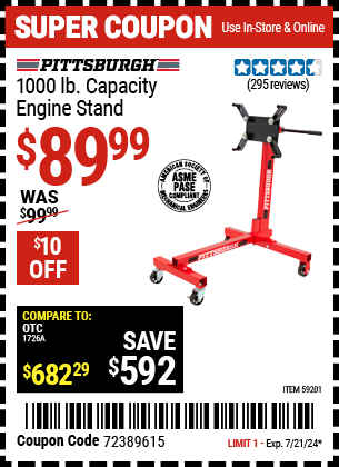 Buy the PITTSBURGH 1000 lb. Capacity Engine Stand (Item 59201) for $89.99, valid through 7/21/2024.