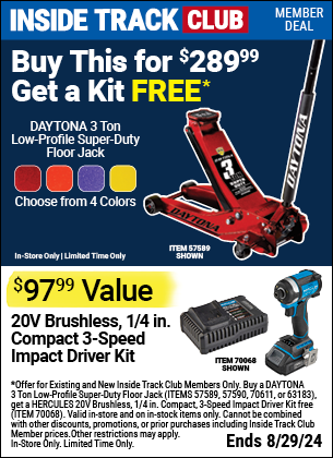 Inside Track Club members can buy the Buy DAYTONA 3 Ton Low-Profile Super-Duty Floor Jack, Get a Kit FREE*, valid through 8/29/2024.