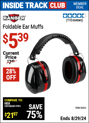 Inside Track Club members can buy the RANGER Foldable Ear Muffs (Item 58353) for $5.39, valid through 8/29/2024.