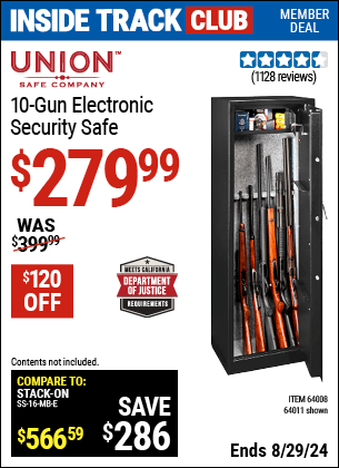 Inside Track Club members can buy the UNION SAFE COMPANY 10 Gun Electronic Security Safe (Item 64011/64008) for $279.99, valid through 8/29/2024.