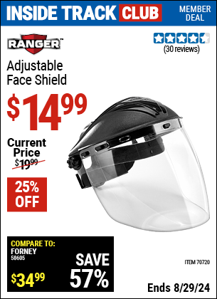 Inside Track Club members can buy the RANGER Adjustable Face Shield (Item 70720) for $14.99, valid through 8/29/2024.