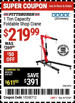 Buy the PITTSBURGH 1 Ton Capacity Foldable Shop Crane (Item 58794) for $219.99, valid through 8/15/2024.