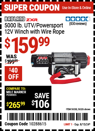 Buy the BADLAND 5000 lb. UTV/Powersport 12V Winch (Item 56326/56530) for $159.99, valid through 8/15/2024.