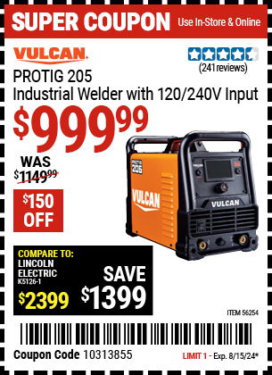 Buy the ProTIG 205 Industrial Welder With 120/240 Volt Input (Item 56254) for $999.99, valid through 8/15/2024.