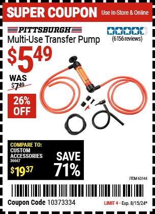 Buy the PITTSBURGH AUTOMOTIVE Multi-Use Transfer Pump (Item 63144) for $5.49, valid through 8/15/2024.