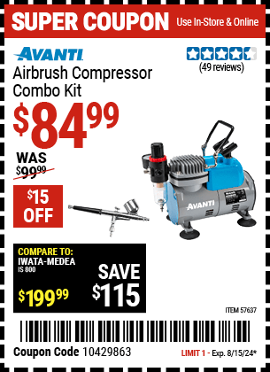 Buy the AVANTI Airbrush Compressor Combo Kit (Item 57637) for $84.99, valid through 8/15/2024.