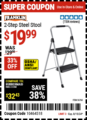 Buy the FRANKLIN Two-Step Steel Stool (Item 56760) for $19.99, valid through 8/15/2024.