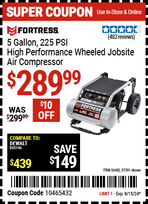 Buy the FORTRESS 5 Gallon 1.6 HP 225 PSI Oil-Free Professional Air Compressor (Item 57391/56402) for $289.99, valid through 8/15/2024.