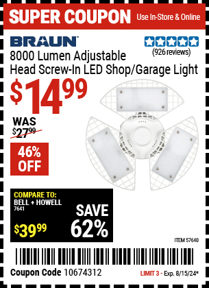 Buy the BRAUN 8000 Lumen Adjustable Head Screw-In Shop Light (Item 57640) for $14.99, valid through 8/15/2024.