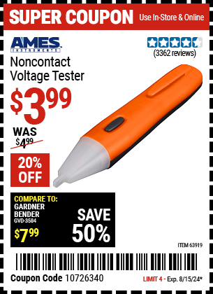 Buy the AMES Non-Contact Voltage Tester (Item 63919) for $3.99, valid through 8/15/2024.