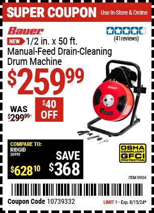 Buy the BAUER 1/2 in. x 50 ft. Manual-Feed Drain Cleaning Drum Machine (Item 59534) for $259.99, valid through 8/15/2024.