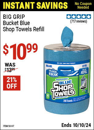 Buy the TOOLBOX TOOLBOX Big Grip Bucket Blue Shop Towels Refill (Item 56147) for $10.99, valid through 10/10/2024.