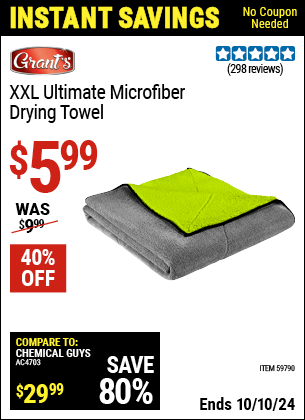 Buy the GRANT'S XXL Ultimate Microfiber Drying Towel (Item 59790) for $5.99, valid through 10/10/2024.