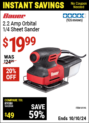 Buy the BAUER 2.2 Amp 1/4 Sheet Heavy Duty Palm Finishing Sander (Item 64146) for $19.99, valid through 10/10/2024.