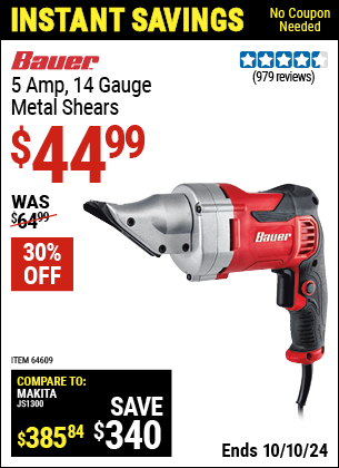 Buy the BAUER 14 gauge 5 Amp Heavy Duty Metal Shears (Item 64609) for $44.99, valid through 10/10/2024.