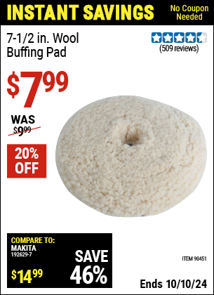 Buy the SM ARNOLD 7-1/2 In Wool Buffing Pad (Item 90451) for $7.99, valid through 10/10/2024.