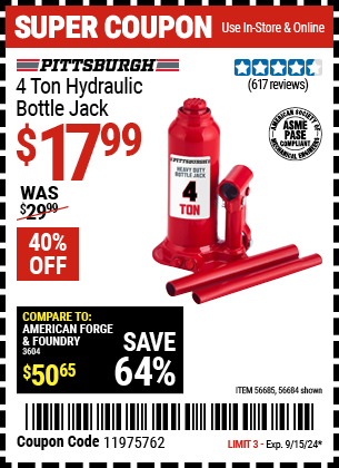 Buy the PITTSBURGH 4 Ton Hydraulic Bottle Jack (Item 56684/56685) for $17.99, valid through 9/15/2024.