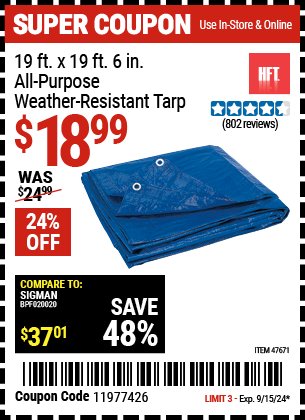 Buy the HFT 19 ft. x 19 ft. 6 in. Blue All Purpose/Weather Resistant Tarp (Item 47671) for $18.99, valid through 9/15/2024.