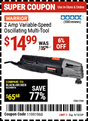 Buy the WARRIOR 2 Amp Variable-Speed Oscillating Multi-Tool (Item 57808) for $14.99, valid through 9/15/2024.