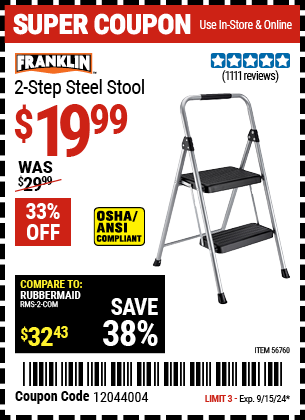 Buy the FRANKLIN Two-Step Steel Stool (Item 56760) for $19.99, valid through 9/15/2024.