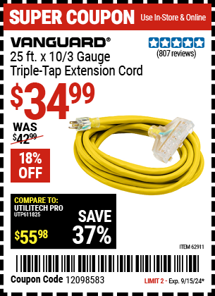 Buy the VANGUARD 25 ft. x 10/3 Gauge Triple Tap Extension Cord (Item 62911) for $34.99, valid through 9/15/2024.