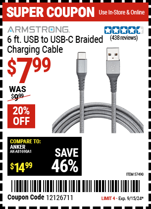 Buy the ARMSTRONG 6 ft. USB to USB-C Braided Charging Cable (Item 57490) for $7.99, valid through 9/15/2024.