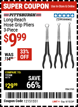 Buy the PITTSBURGH Long Reach Hose Grip Pliers 3 Pc. (Item 37909) for $9.99, valid through 9/15/2024.