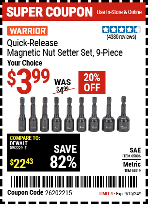 Buy the WARRIOR SAE Quick Release Magnetic Nutsetter Set 9 Pc. (Item 65806/68519) for $3.99, valid through 9/15/2024.