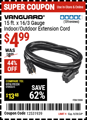 Buy the VANGUARD 15 ft. x 16/3 Gauge Indoor/Outdoor Extension Cord, Black (Item 59808) for $4.99, valid through 9/29/2024.