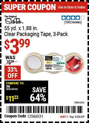 Buy the STIKTEK 1.88 in. x 55 yd. Clear Packaging Tape 3 Pk. (Item 63241) for $3.99, valid through 9/29/2024.