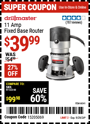 Buy the DRILL MASTER 2 HP Fixed Base Router (Item 68341) for $39.99, valid through 9/29/2024.