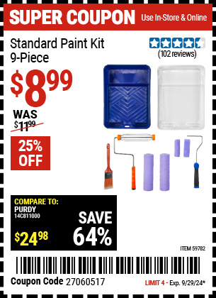 Buy the Standard Paint Kit, 9-Piece, BETTER Quality (Item 59782) for $8.99, valid through 9/29/2024.