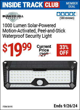 Inside Track Club members can Buy the BUNKER HILL SECURITY 1000 Lumen Wall Mount Peel-And-Stick Security Light (Item 58195) for $19.99, valid through 9/26/2024.