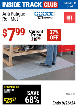 Inside Track Club members can Buy the HFT Anti-Fatigue Roll Mat (Item 61241) for $7.99, valid through 9/26/2024.