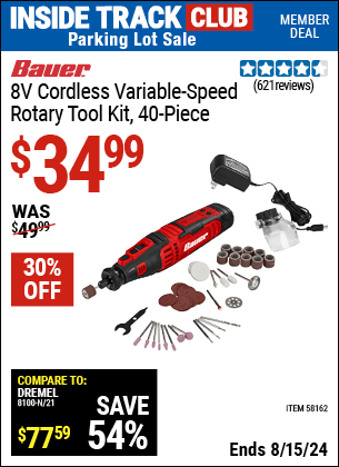 Inside Track Club members can buy the BAUER 8V Cordless Variable Speed Rotary Tool Kit, 40 Pc. (Item 58162) for $34.99, valid through 8/15/2024.