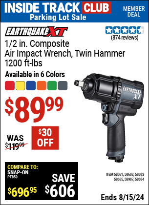 Inside Track Club members can buy the EARTHQUAKE XT 1/2 in. Composite Air Impact Wrench, Twin Hammer, 1200 ft-lbs (Item 58681/58682/58683/58684/58685/58987) for $89.99, valid through 8/15/2024.