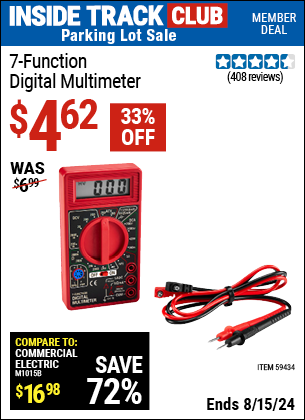 Inside Track Club members can buy the 7-Function Digital Multimeter (Item 59434) for $4.62, valid through 8/15/2024.