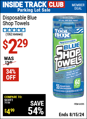 Inside Track Club members can buy the TOOLBOX Disposable Blue Shop Towels (Item 64395) for $2.29, valid through 8/15/2024.