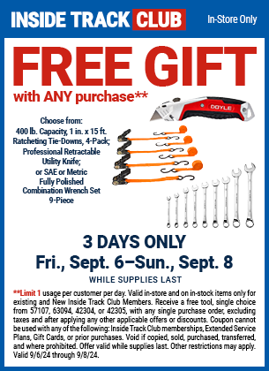 FREE TOOL WITH ANY PURCHASE!, valid through 9/8/2024.