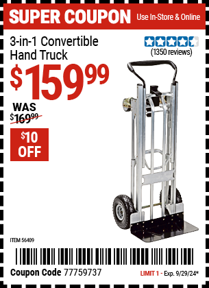 Buy the COSCO 3-In-1 Convertible Hand Truck (Item 56409) for $159.99, valid through 9/29/2024.