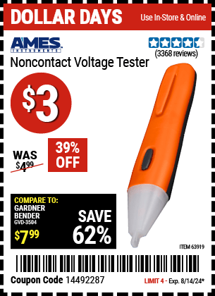 Buy the AMES Non-Contact Voltage Tester (Item 63919) for $3, valid through 8/14/24.