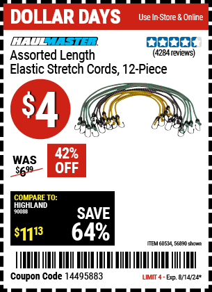 Buy the HAUL-MASTER Assorted Length Elastic Stretch Cords (Item 56890/60534) for $4, valid through 8/14/24.