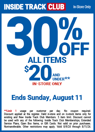 Inside Track Club members can buy the Save 30% Off All Items Under $20, valid through 8/11/2024.