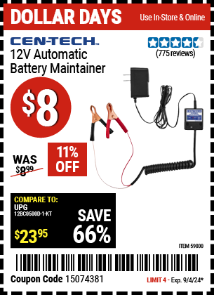 Buy the CEN-TECH 12V Automatic Battery Maintainer (Item 59000) for $8, valid through 9/4/2024.