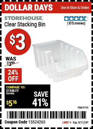 Buy the STOREHOUSE Clear Stacking Bin (Item 67134) for $3, valid through 9/11/2024.