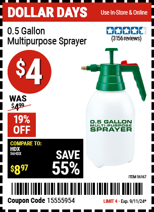 Buy the 0.5 Gallon Multi-Purpose Sprayer (Item 56167) for $4, valid through 9/11/2024.