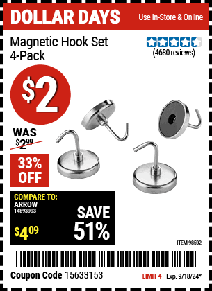 Buy the Magnetic Hook Set (Item 98502) for $2, valid through 9/18/2024.