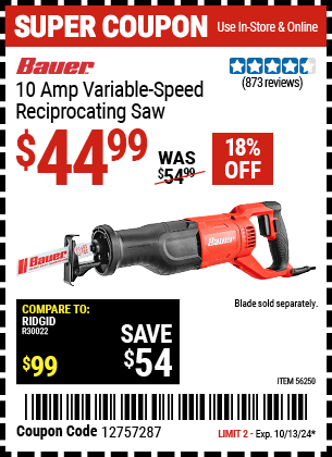 Buy the BAUER 10 Amp Variable Speed Reciprocating Saw (Item 56250) for $44.99, valid through 10/13/2024.